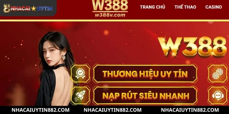 Các sảnh game cược hot nhất W388